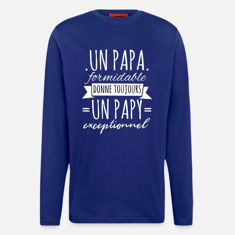 Papi Un Papa Formidable Donne Un Papy Exceptionnel - Manches longues bio décontracté fabriqué en UE - Iconic Blue