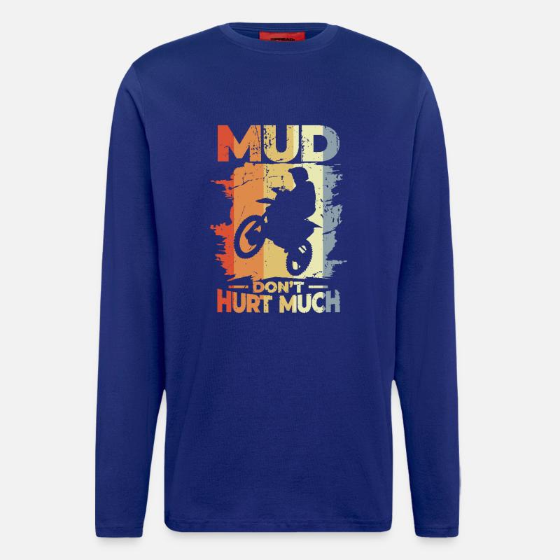 Mud Don't Hurt Much - Langarmshirt - made by SPREAD  - Iconic Blue