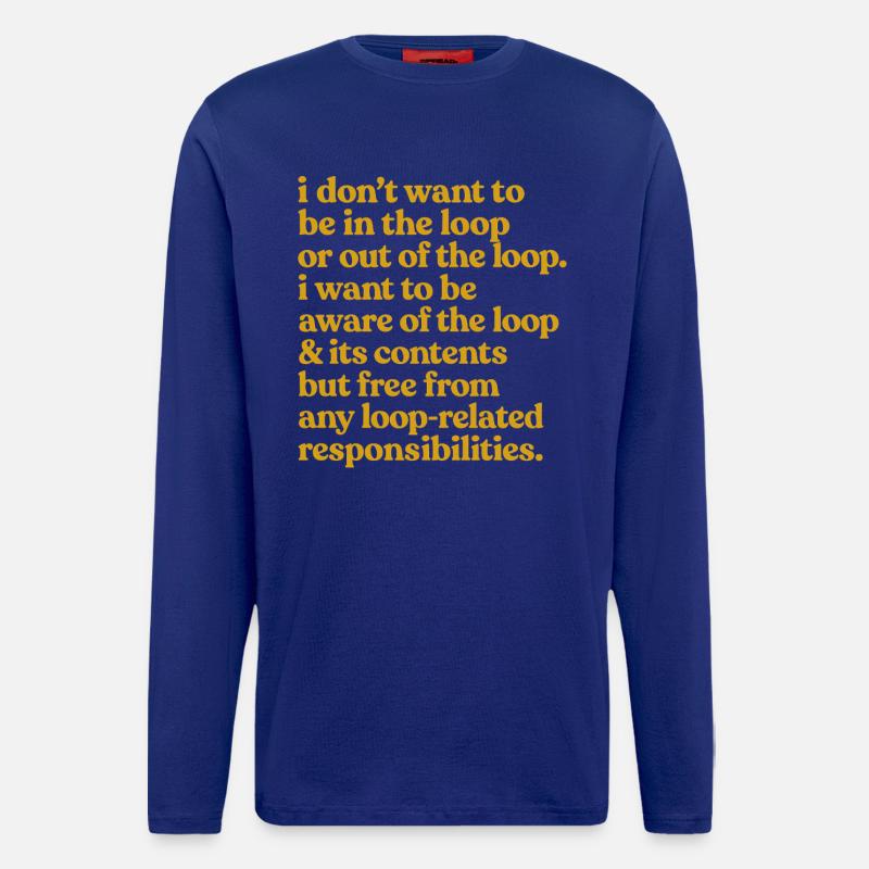 Kennen Sie das Loop-Zitat - Langarmshirt - made by SPREAD  - Iconic Blue