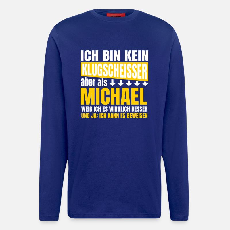 I'm not a smartass Michael - Longsleeve - made by SPREAD - Iconic Blue