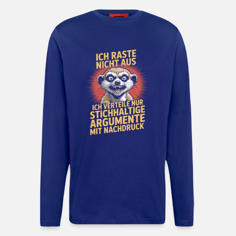 Erdmännchen stichhaltige Argumente Gag - Langarmshirt - made by SPREAD  - Iconic Blue