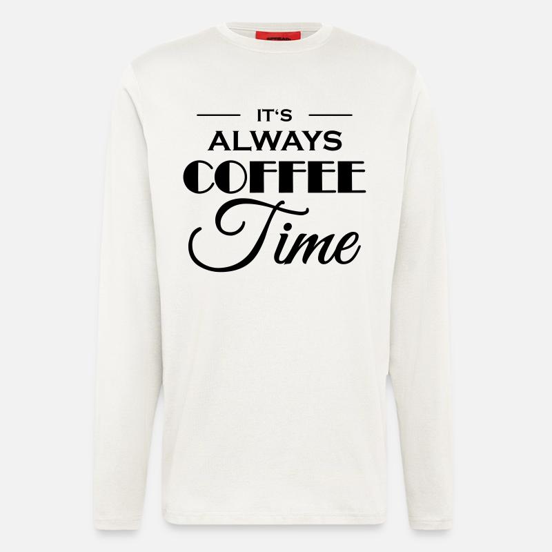 It's always coffee time - Longsleeve - made by SPREAD  - OFF WHITE