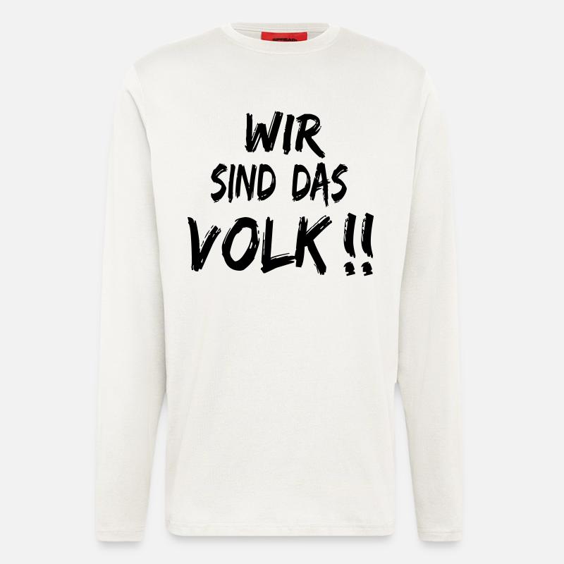 Wir sind das Volk - Langarmshirt - made by SPREAD  - OFF WHITE