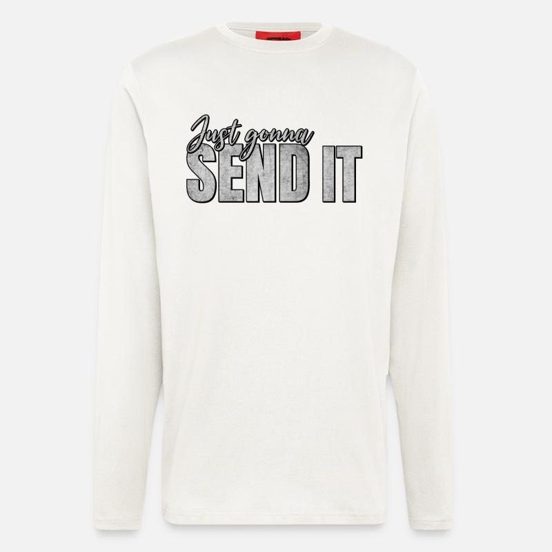 Just going to Send It - Longsleeve - made by SPREAD  - OFF WHITE