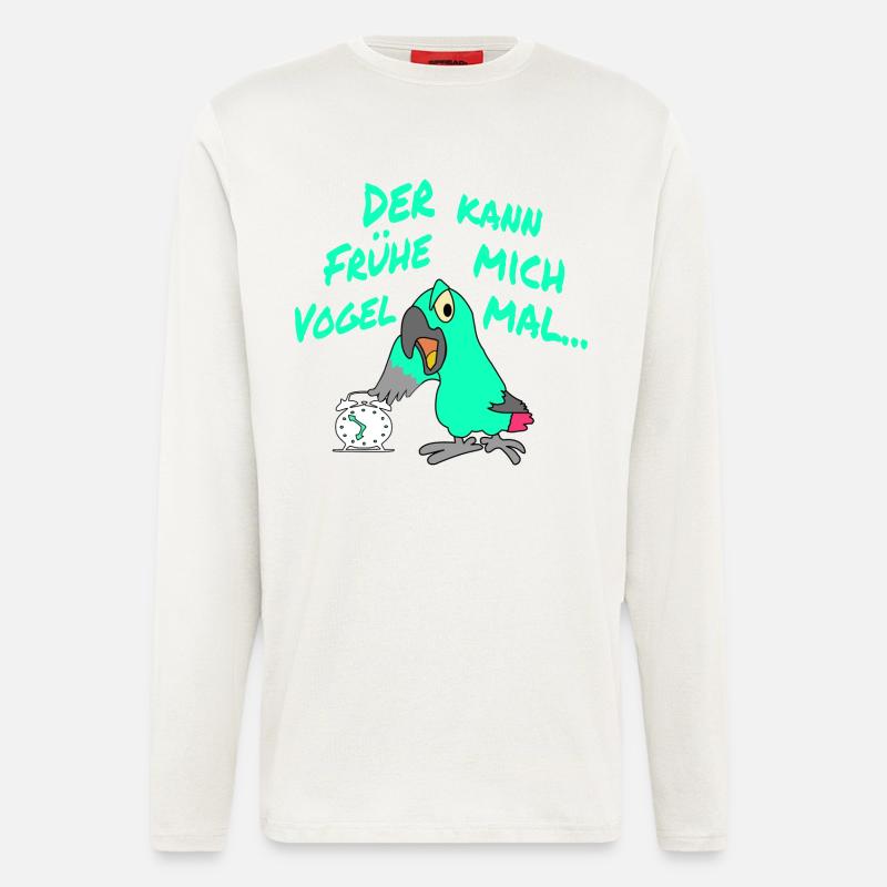 Der Frühe Vogel kann mich mal !!! - Langarmshirt - made by SPREAD  - OFF WHITE