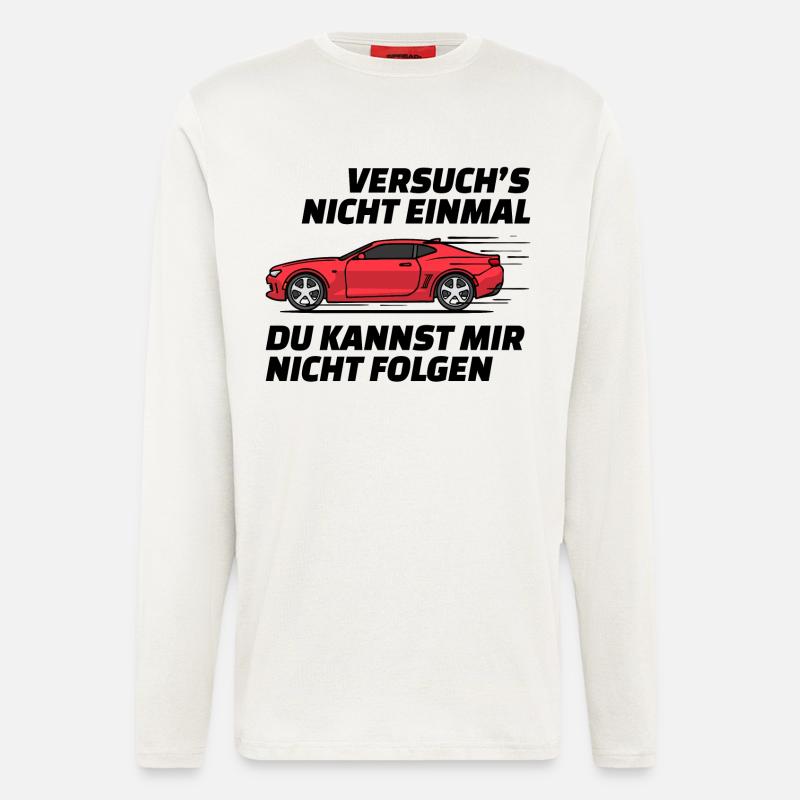 Autofahren Autofahrer Rennauto Auto Statement - Langarmshirt - made by SPREAD  - OFF WHITE