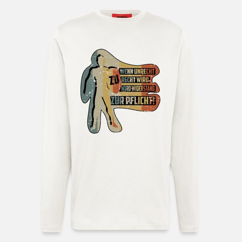 WHEN INJUSTICE BECOMES RIGHT - Longsleeve - made by SPREAD - OFF WHITE