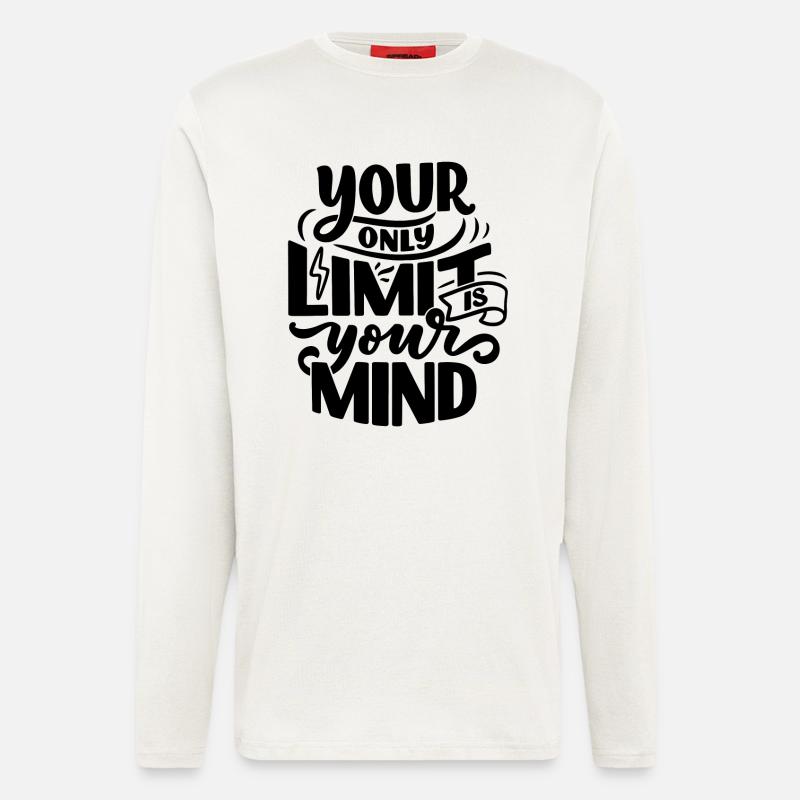 YOUR ONLY LIMIT IS YOUR MIND - Longsleeve - made by SPREAD  - OFF WHITE