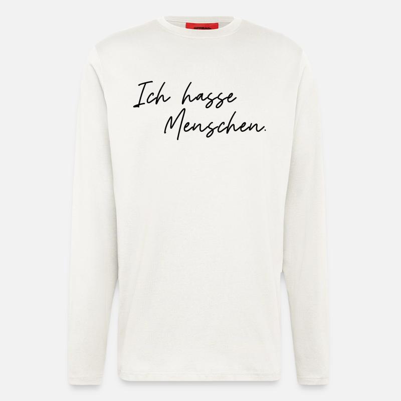 Ich hasse Menschen - Langarmshirt - made by SPREAD  - OFF WHITE