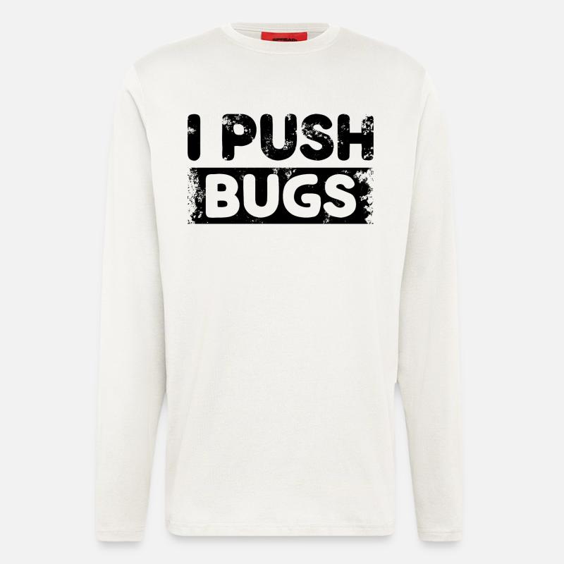 I Push Bugs - Langarmshirt - made by SPREAD  - OFF WHITE