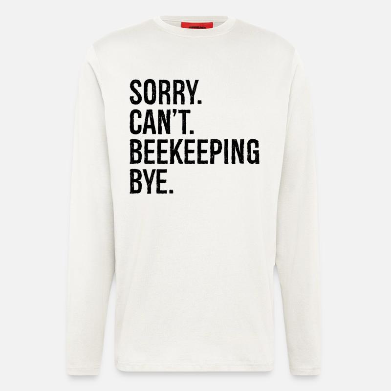 sorry can't beekeeping bye - Langarmshirt - made by SPREAD  - OFF WHITE