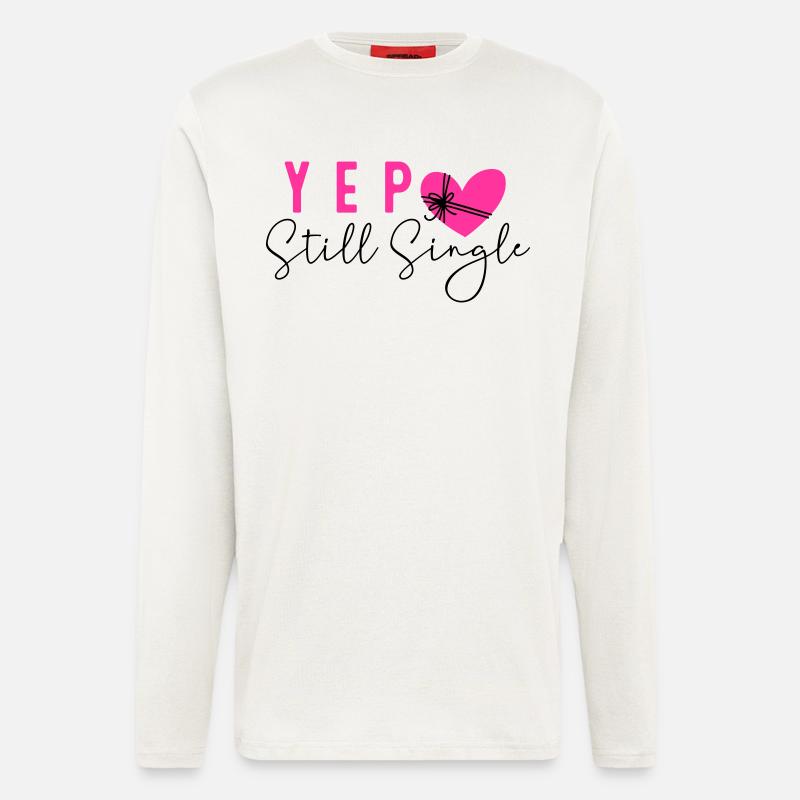 Still Single - Langarmshirt - made by SPREAD  - OFF WHITE