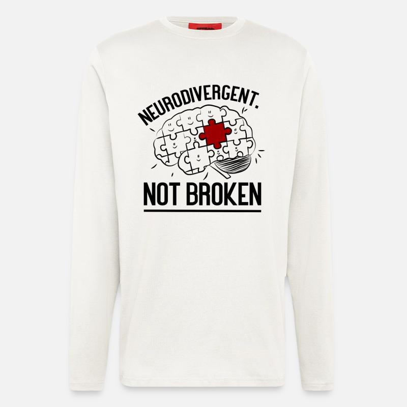 Neurodivergent Not Broken – Strong Mind Statement - Longsleeve - made by SPREAD  - OFF WHITE