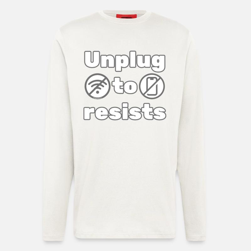 Unplug to Resist – DigitalDetox Statement Design - Langarmshirt - made by SPREAD  - OFF WHITE