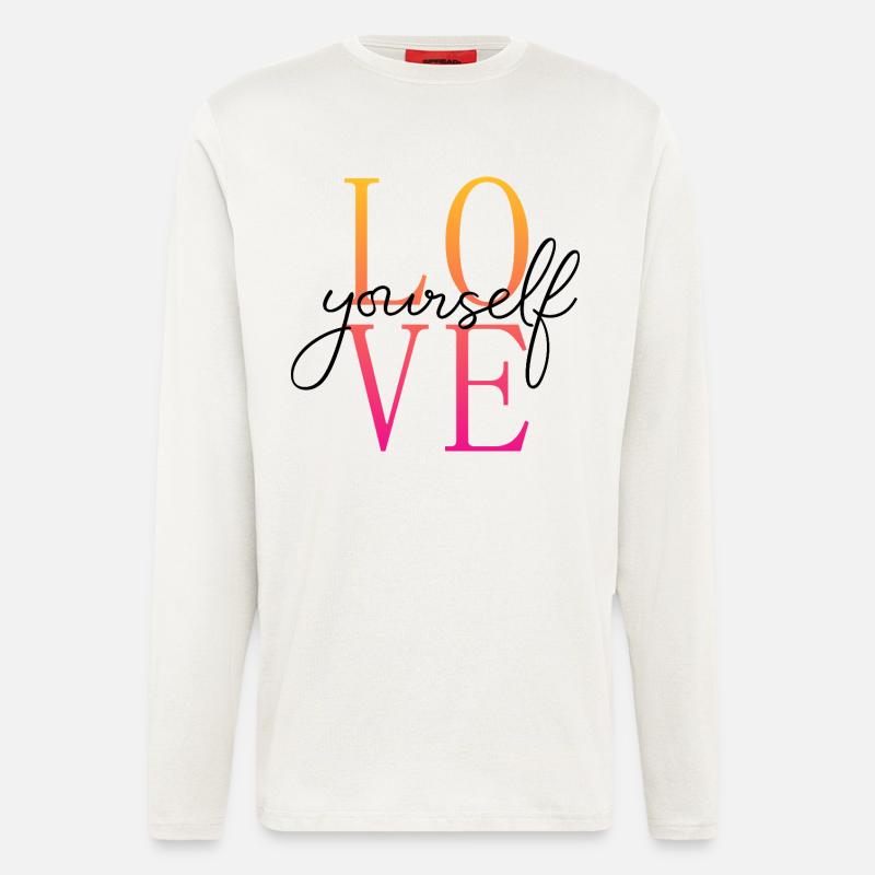Love yourself / Selbstliebe / Liebe dich selbst - Longsleeve - made by SPREAD  - OFF WHITE