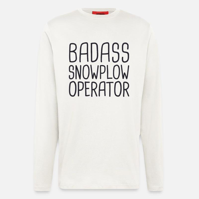 Snowplow Operator Badass Schneepflugfahrer - Langarmshirt - made by SPREAD  - OFF WHITE