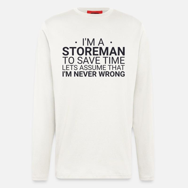Storeman Never Wrong - Langarmshirt - made by SPREAD  - OFF WHITE