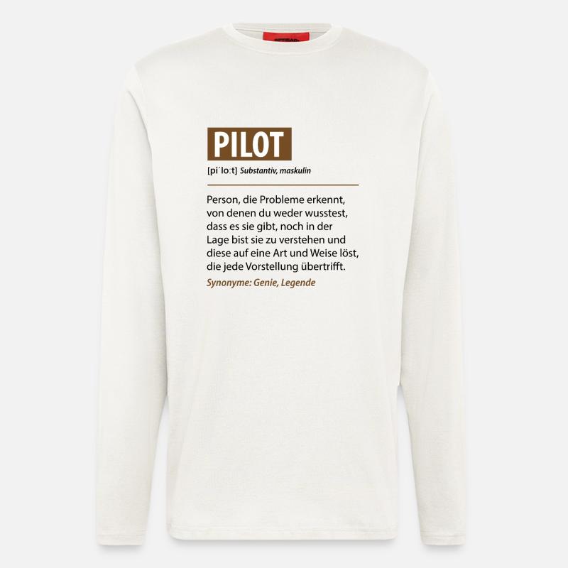 Lustige Pilot Beruf Definition Geschenke - Langarmshirt - made by SPREAD  - OFF WHITE