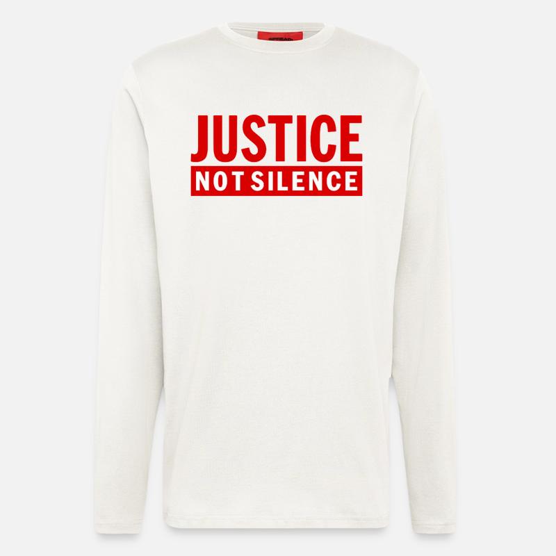 Justice Not Silence Gerechtigkeit Statement - Langarmshirt - made by SPREAD  - OFF WHITE