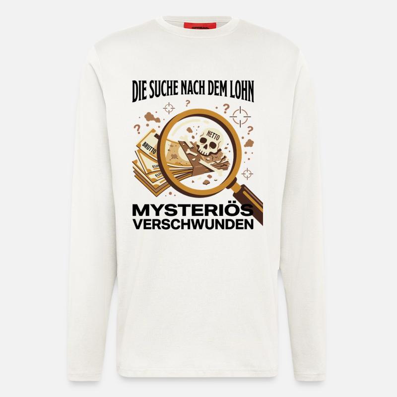 Die Suche Nach Dem Lohn - Langarmshirt - made by SPREAD  - OFF WHITE