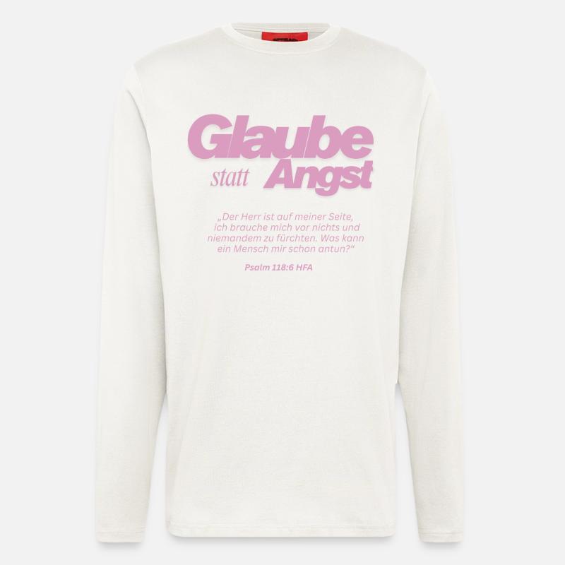 Glaube statt Angst  - Langarmshirt - made by SPREAD  - OFF WHITE