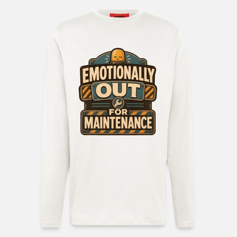 Emotionally Out For Maintenance - Longsleeve - made by SPREAD  - OFF WHITE