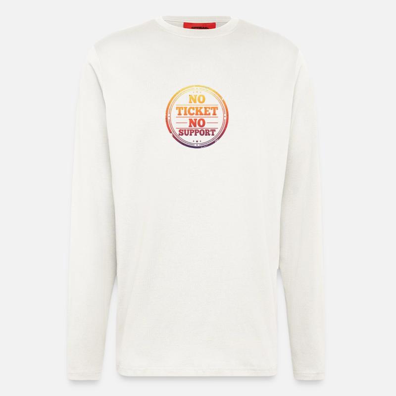 No Ticket No Support - Langarmshirt - made by SPREAD  - OFF WHITE