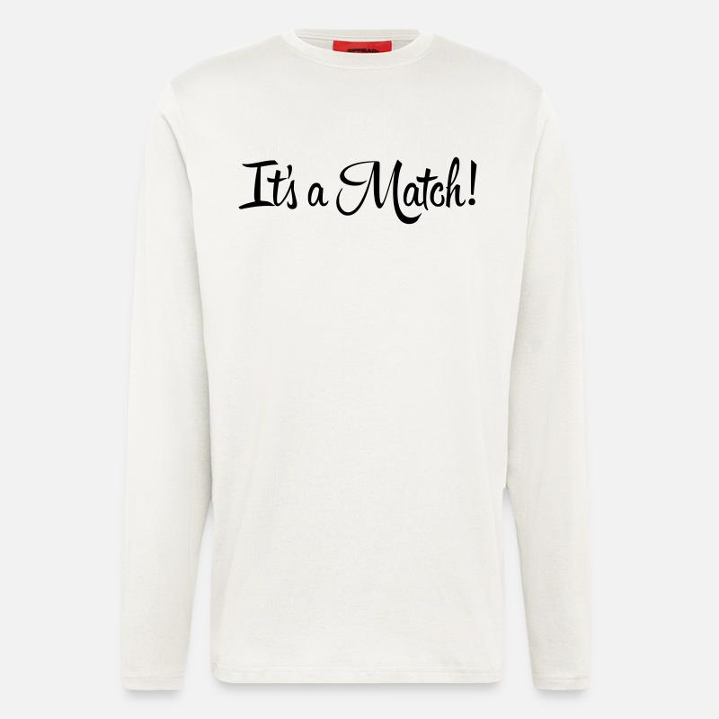 Es ist ein Match! - Langarmshirt - made by SPREAD  - OFF WHITE