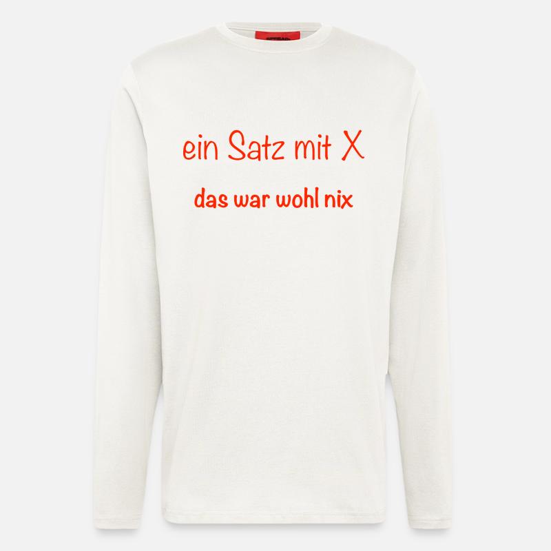 ein Satz mit X - Langarmshirt - made by SPREAD  - OFF WHITE