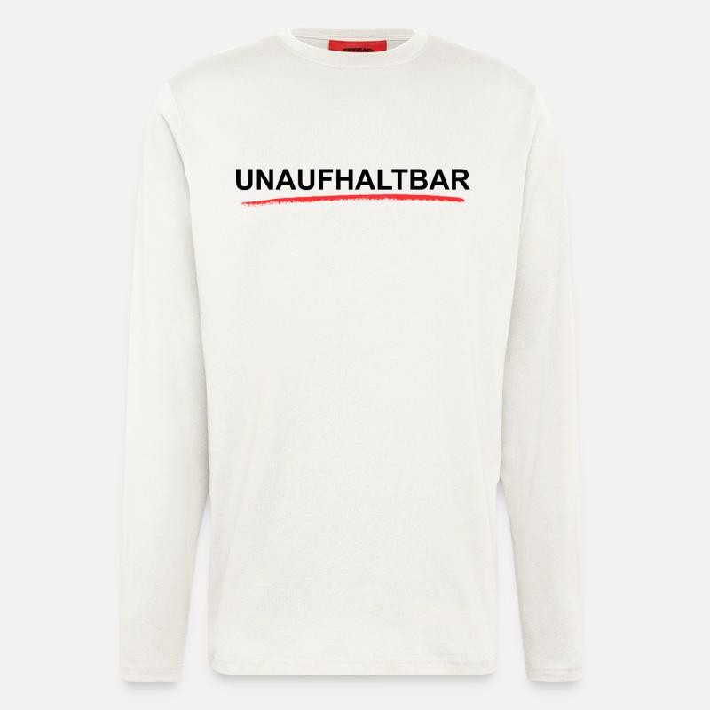 Unaufhaltbar Motivation Statement - Langarmshirt - made by SPREAD - OFF WHITE