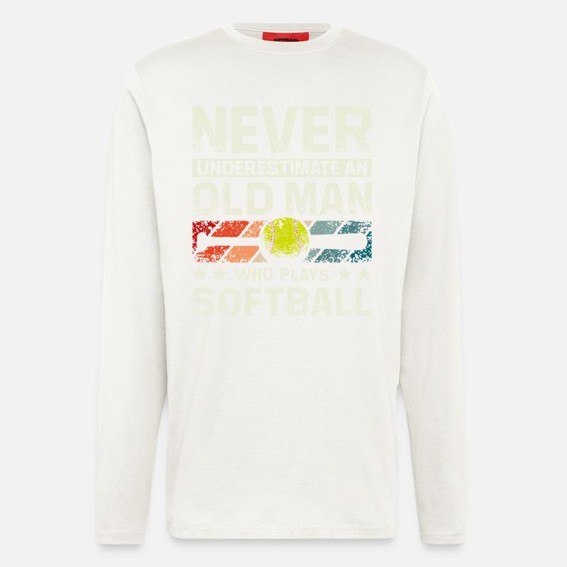 Never underestimate an old man who plays softball - Langarmshirt - made by SPREAD  - OFF WHITE