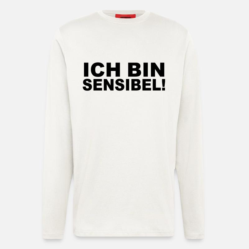 Ich bin sensibel! - Langarmshirt - made by SPREAD  - OFF WHITE