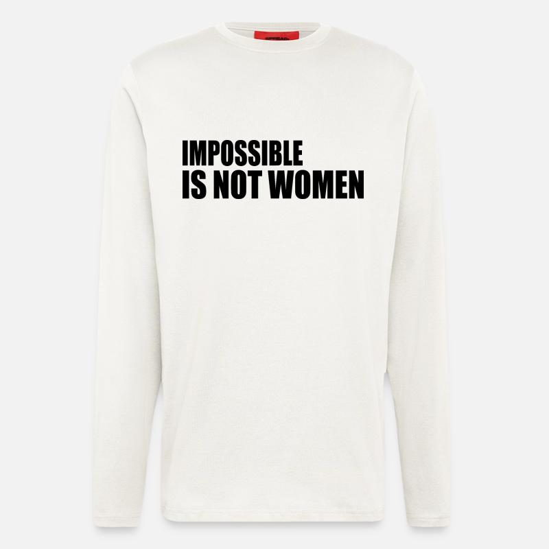 impossible is not women - Langarmshirt - made by SPREAD  - OFF WHITE