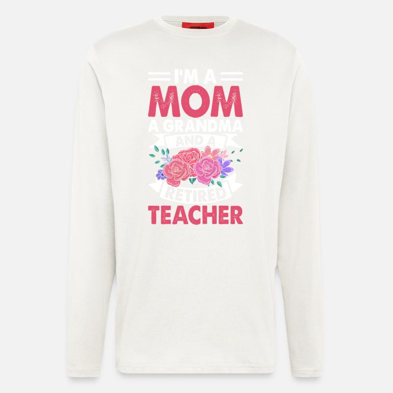Maman, grand-mère, enseignante, retraitée - Manches longues bio décontracté fabriqué en UE - OFF WHITE