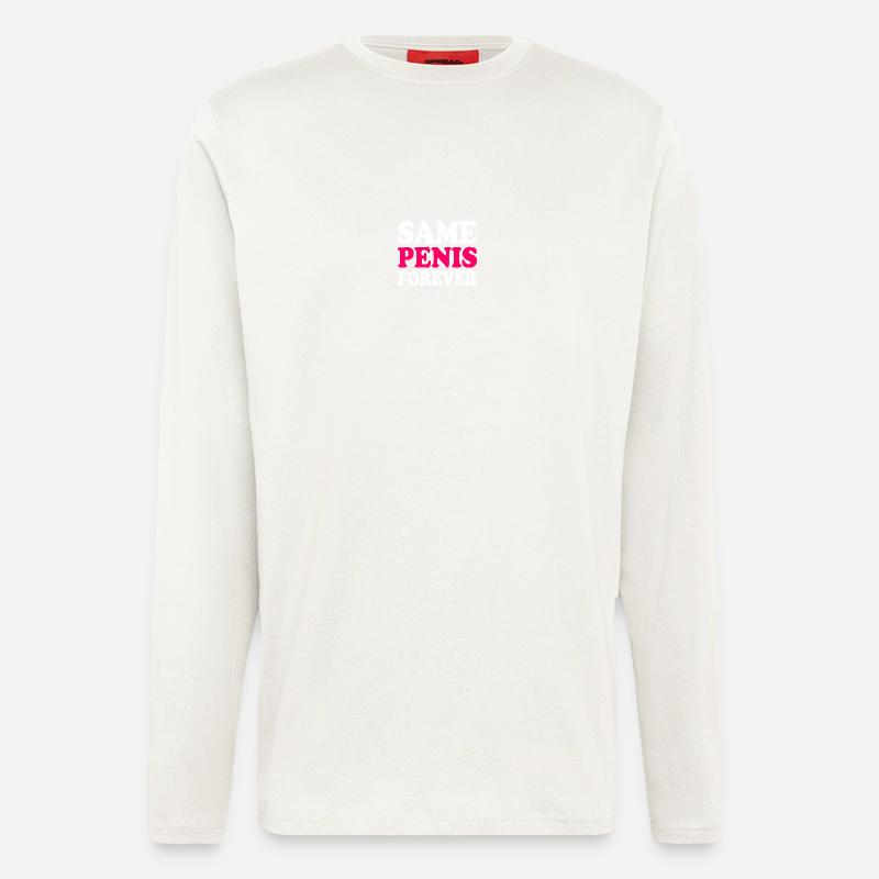 Same penis forever - Langarmshirt - made by SPREAD  - OFF WHITE