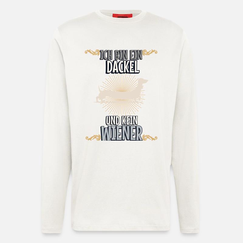 Dackel - Dachshund Spruch - Langarmshirt - made by SPREAD  - OFF WHITE