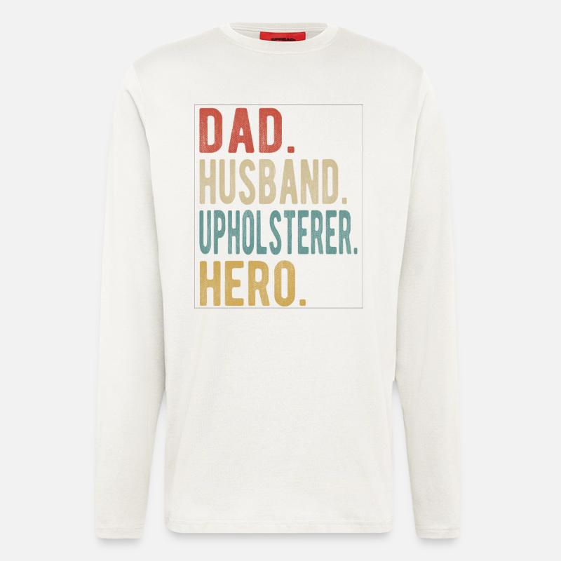 Polsterer Papa Ehemann Held - Langarmshirt - made by SPREAD  - OFF WHITE