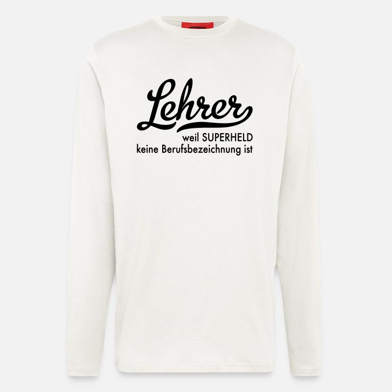Lehrer - Langarmshirt - made by SPREAD  - OFF WHITE