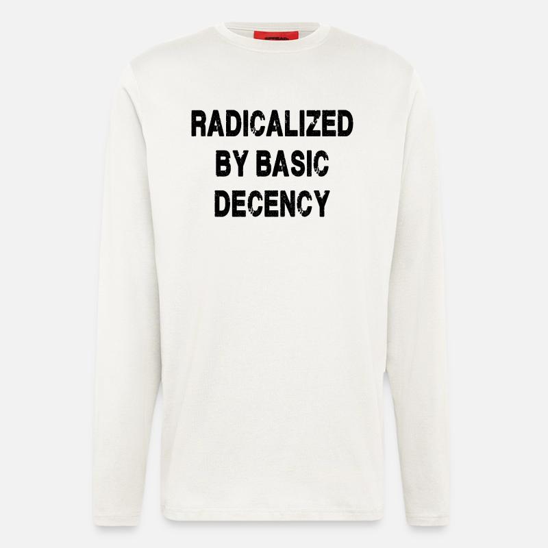 Radicalized By Basic Decency - Longsleeve - made by SPREAD  - OFF WHITE