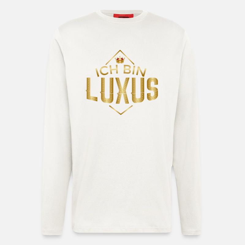 Ich bin Luxus - Langarmshirt - made by SPREAD  - OFF WHITE