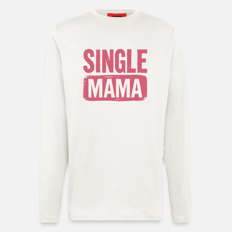 Single Mama Power Spruch - Langarmshirt - made by SPREAD - OFF WHITE