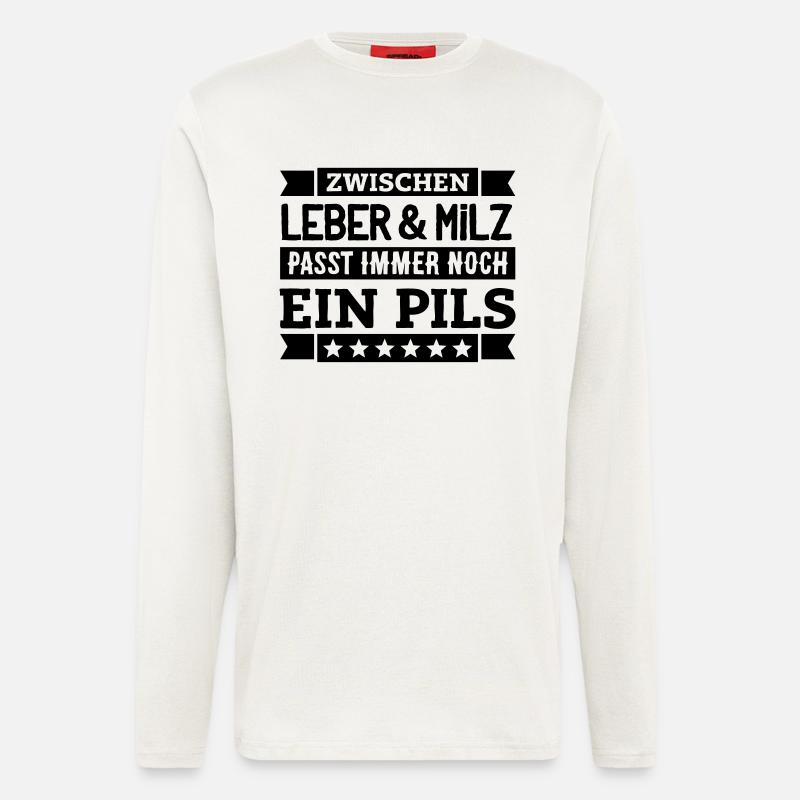 Ein Pils geht immer! - Langarmshirt - made by SPREAD  - OFF WHITE