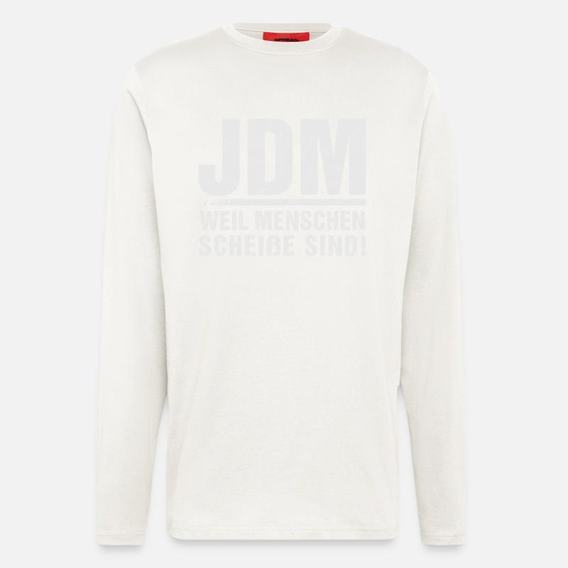 JDM Menschen scheiße - Langarmshirt - made by SPREAD  - OFF WHITE