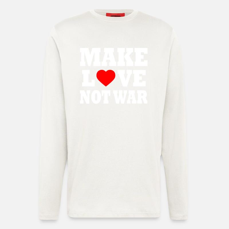 Make love not war - Langarmshirt - made by SPREAD  - OFF WHITE