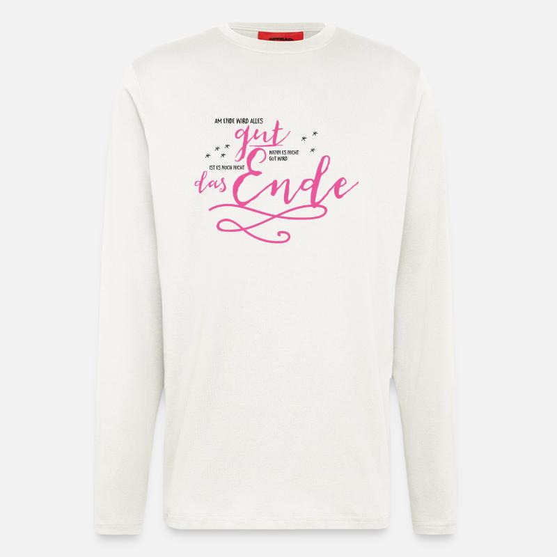 Am Ende wird alles gut! - Langarmshirt - made by SPREAD  - OFF WHITE