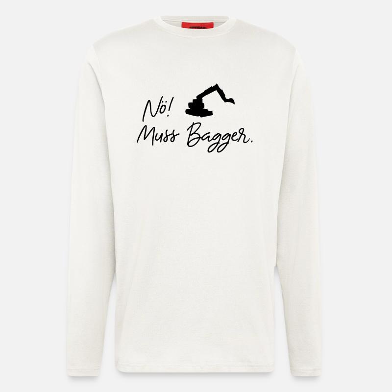 nö muss bagger - Langarmshirt - made by SPREAD  - OFF WHITE
