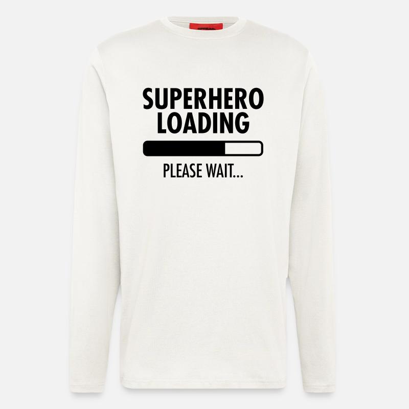 Superhero Loading- Please Wait... - Longsleeve - made by SPREAD  - OFF WHITE