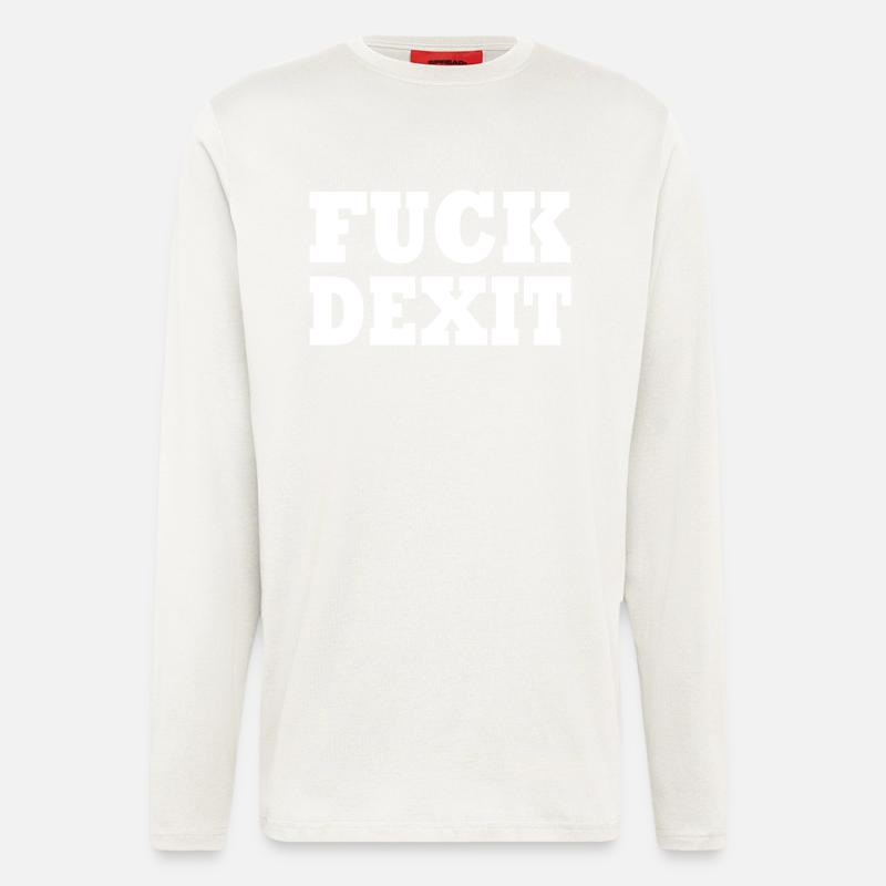 Fuck dexit - Longsleeve - made by SPREAD  - OFF WHITE