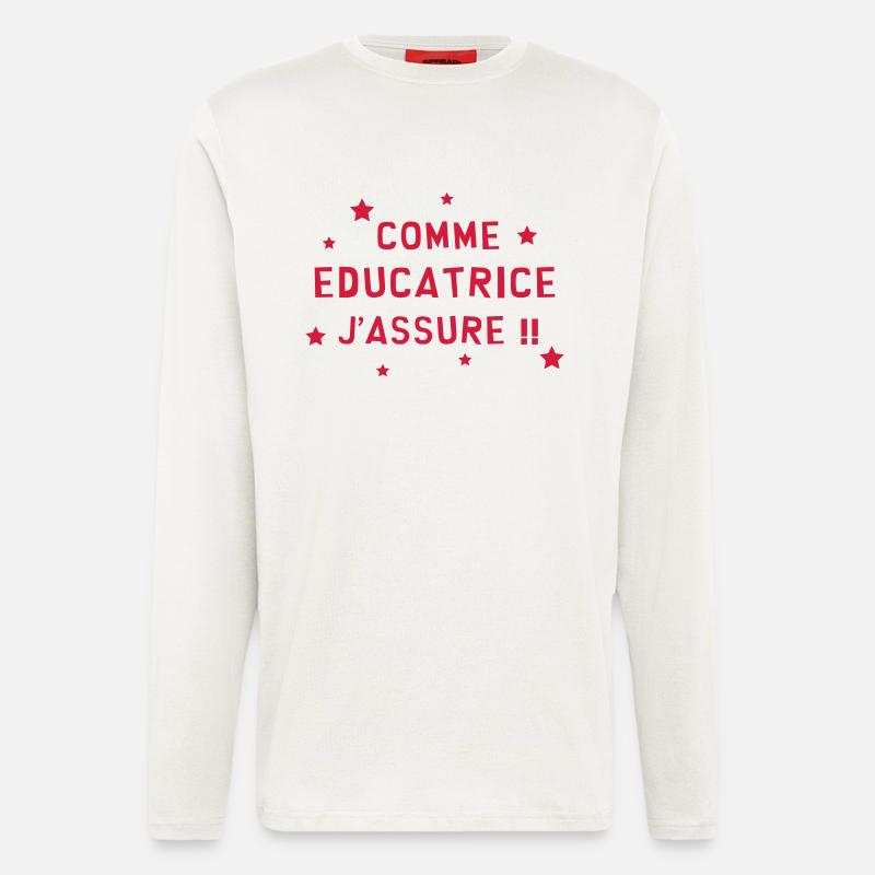 Education / Educateur / Educatrice / Ecole / Prof - Manches longues bio décontracté fabriqué en UE - OFF WHITE