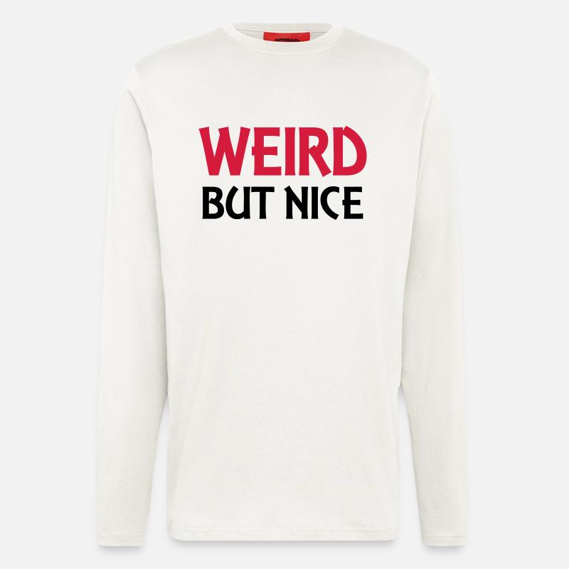 Weird but nice - Langarmshirt - made by SPREAD  - OFF WHITE